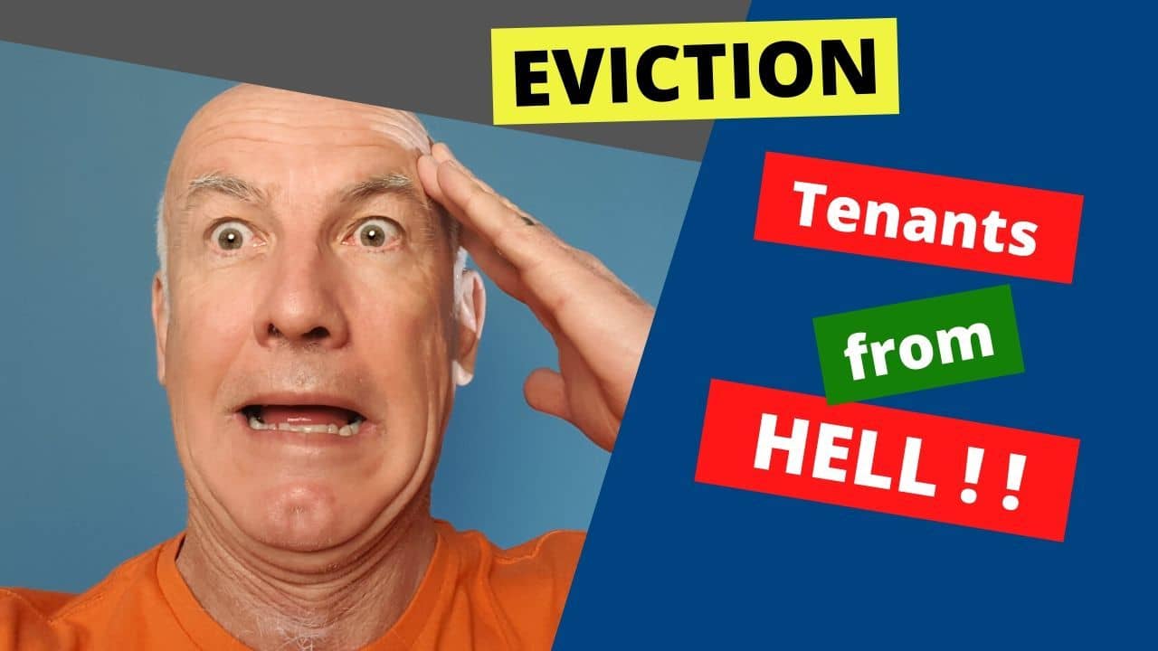 Evicting tenants from hell